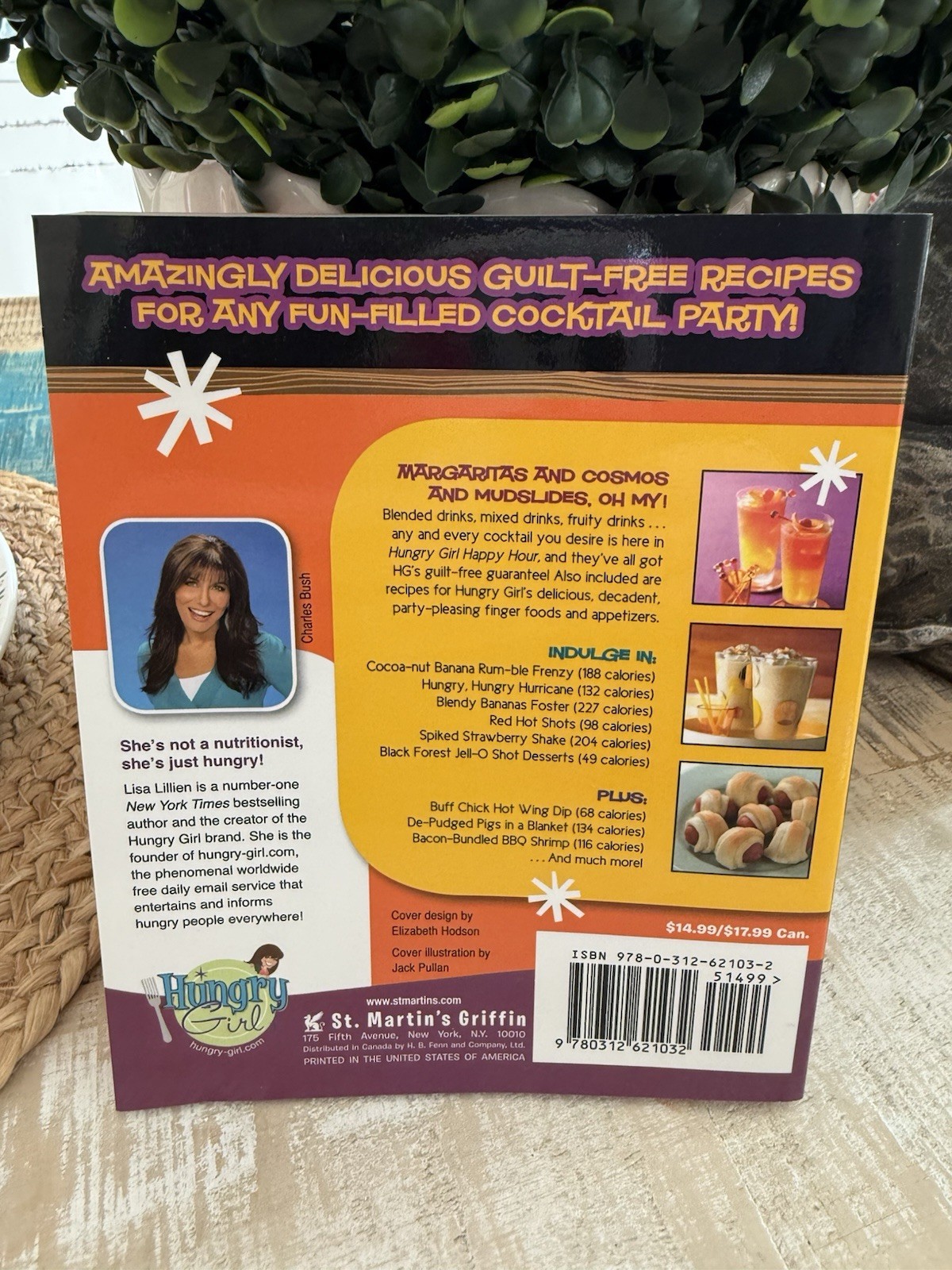 Hungry Girl Happy Hour by Lisa Lillien, 75 Recipes for Cocktails & Party Foods