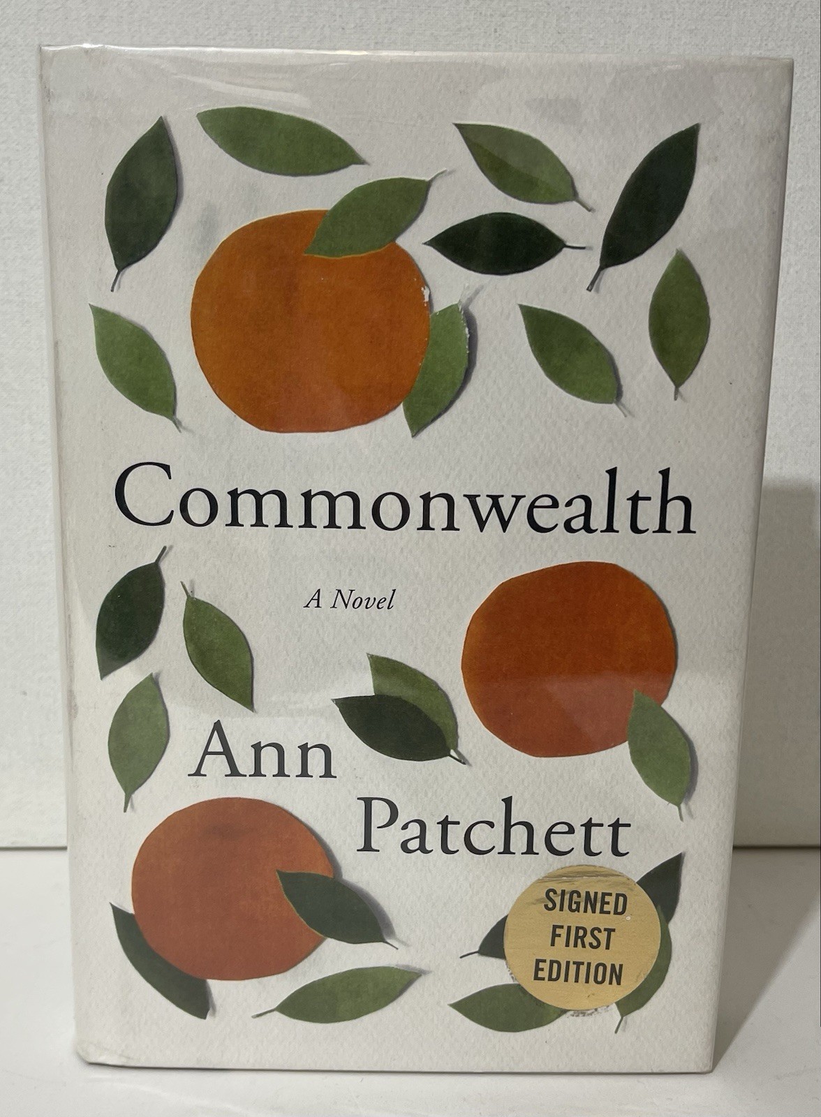 Commonwealth a novel by Ann Patchett – Signed First Edition HCDJ 2016