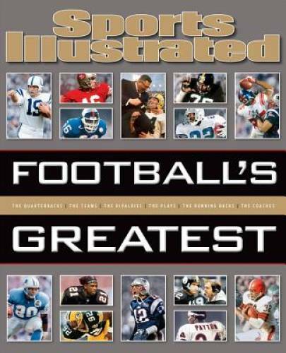 Sports Illustrated Footballs Greatest – Hardcover – GOOD
