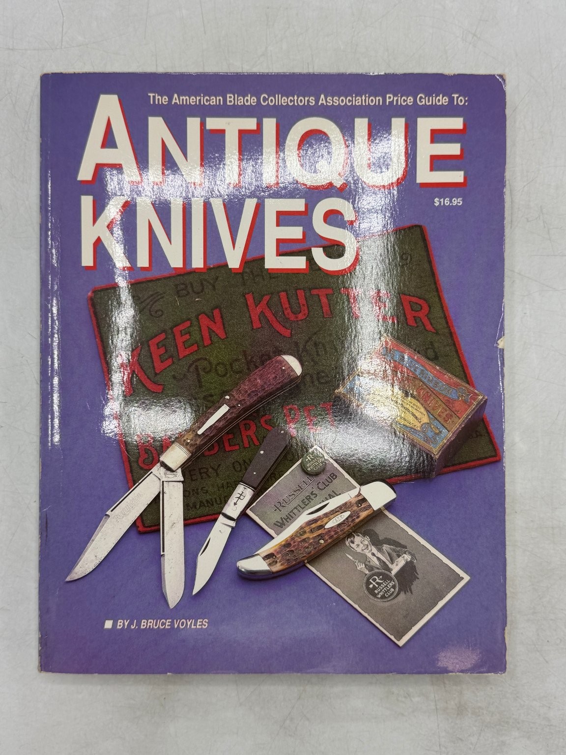 Antique Knives Price Guide J. Bruce Voyles 1990 American Blade Collectors