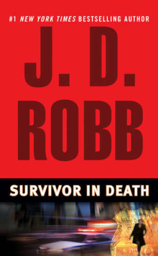 Survivor in Death – Mass Market Paperback By Robb, J. D. – GOOD