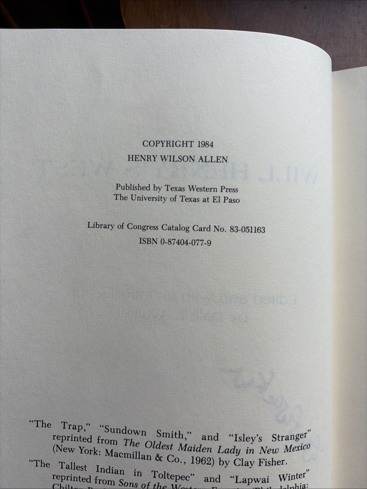 Will Henry’s West by Will Henry, Editor Dale L. Walker – 1st Edition 1984 Signed