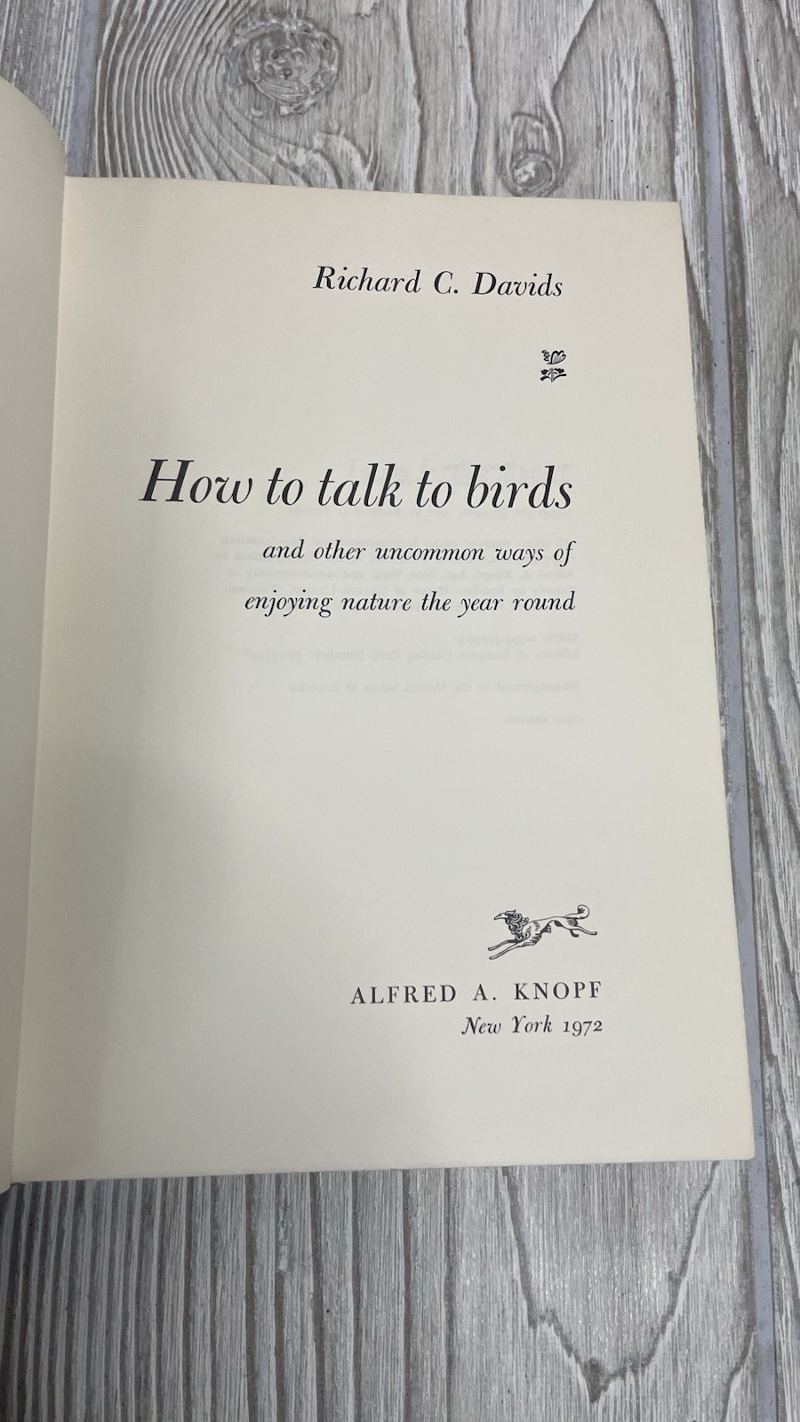How to Talk to Birds Richard C Davids 1972 HC 1st Edition Bird Guide