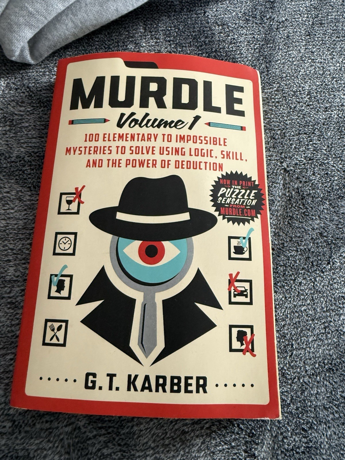 Murdle: Volume 1 Puzzle Mystery Book by G.T. Karber Trade Paperback Activity