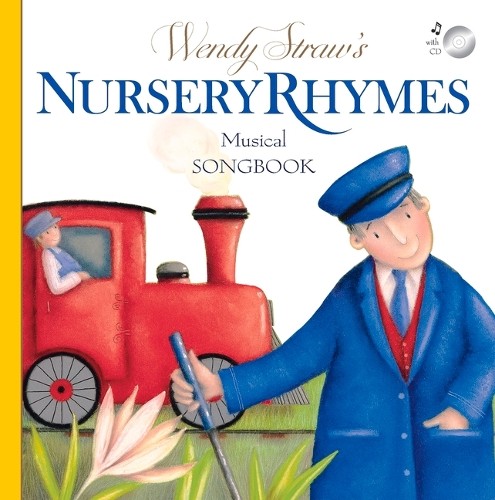 Wendy Straw Wendy Straw’s Nursery Rhymes Musical Songbook (Paperback)