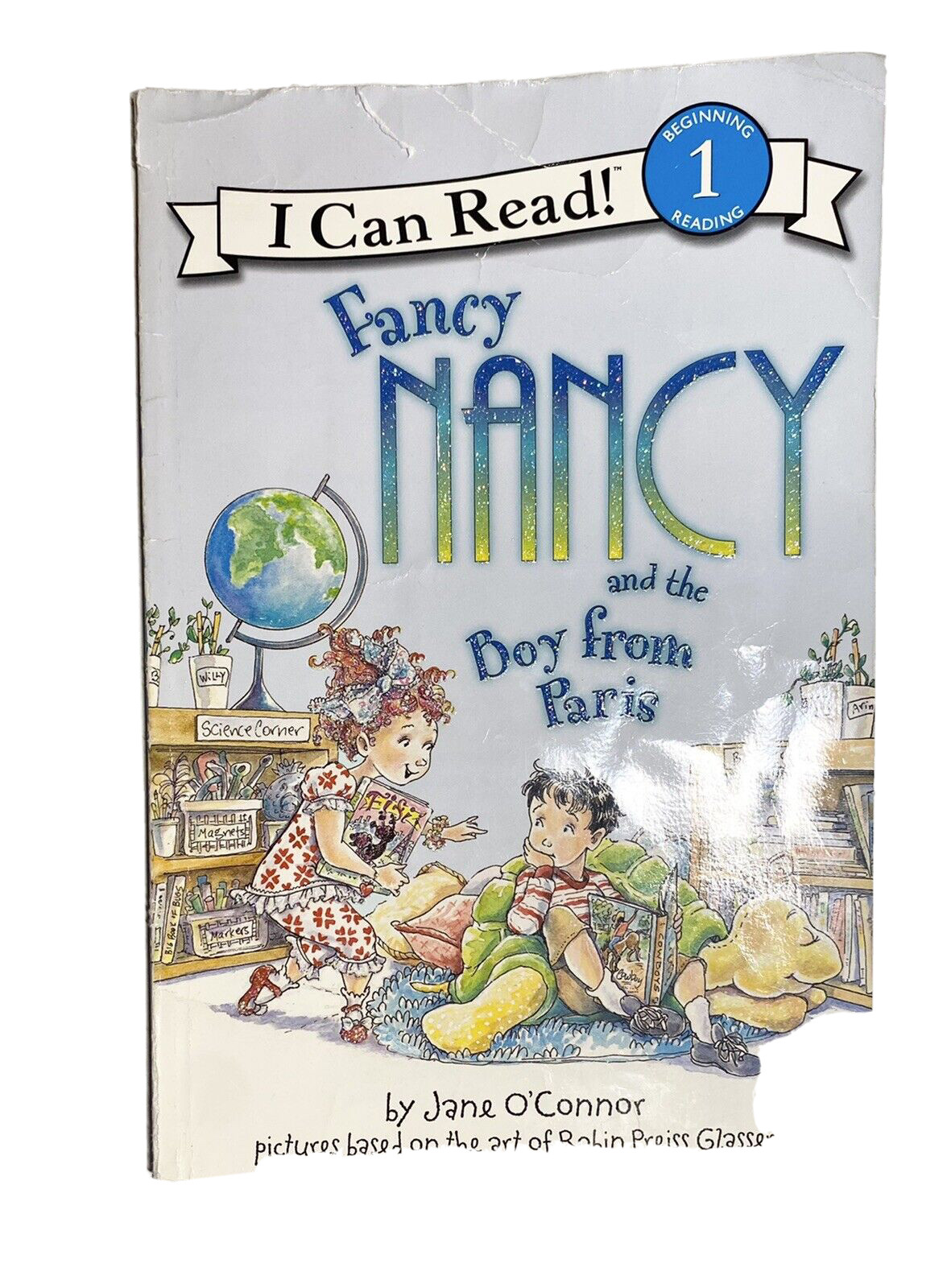 I Can Read Level 1 Ser.: Fancy Nancy and the Boy from Paris by Jane O’Connor