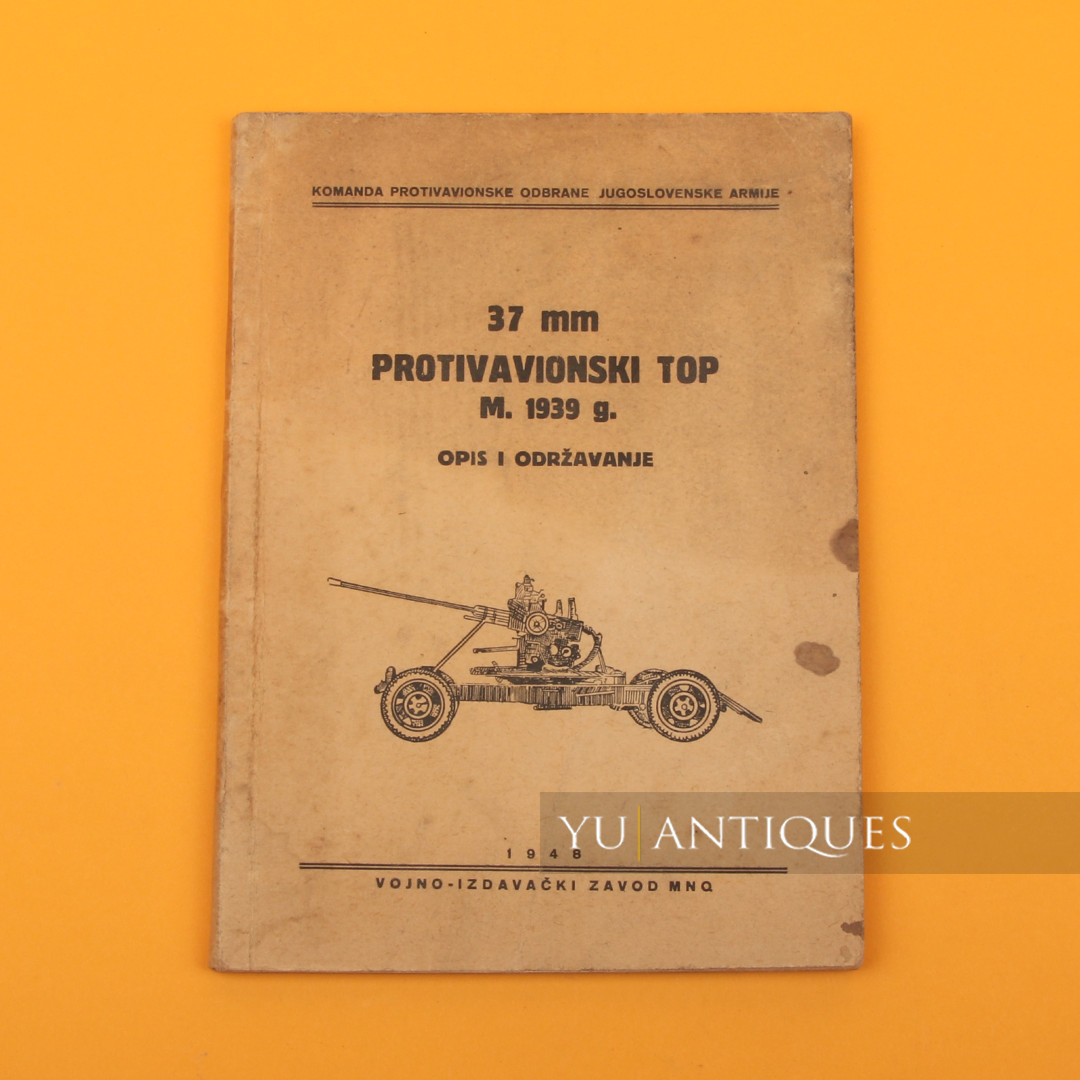 FNRY Federal People Republic Of Yugoslavia Book Rule 37mm Anti Aircraft Gun 1939