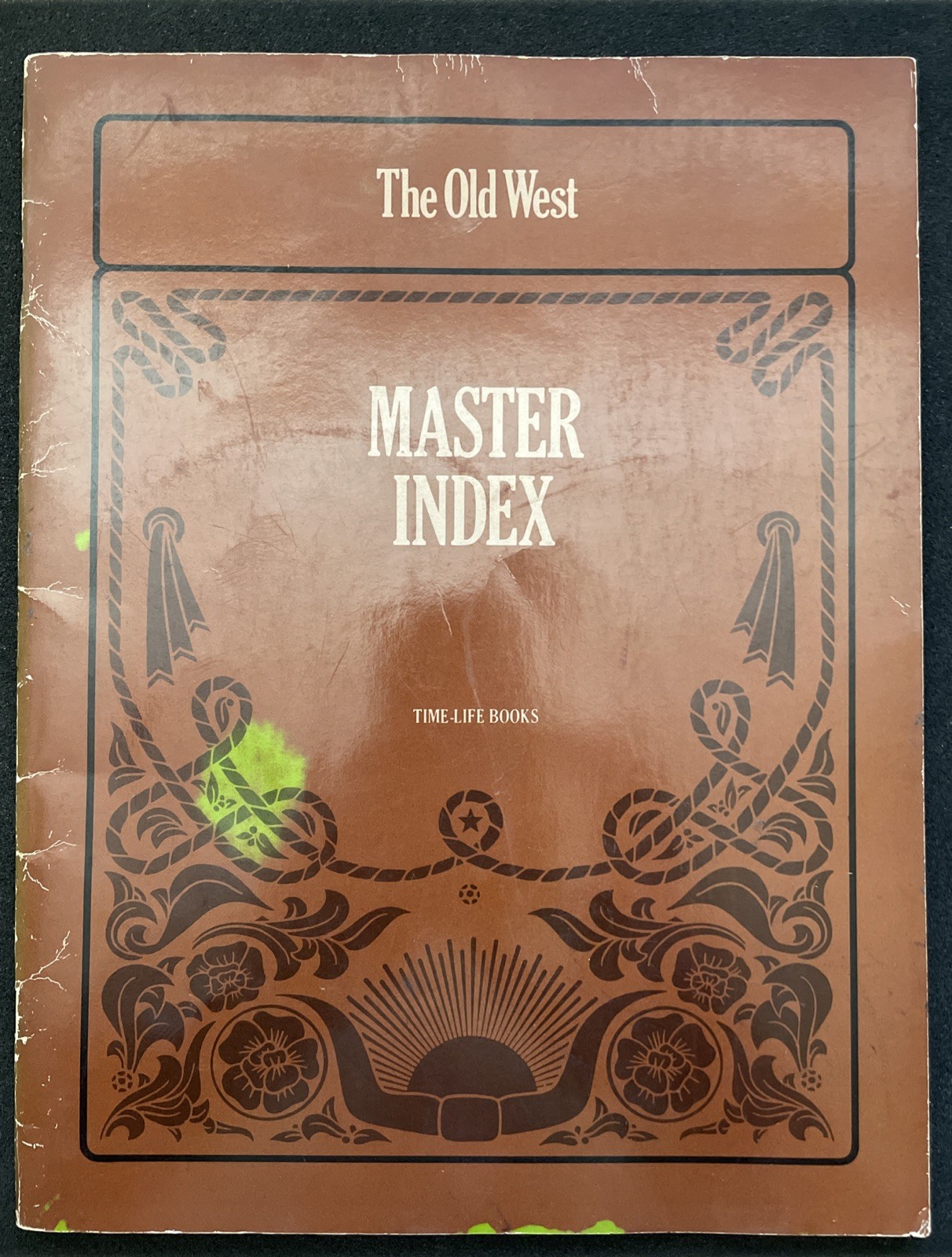 The Old West: Master Index by Editors of Time-Life Books