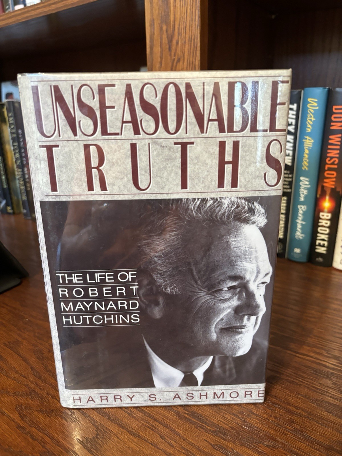 Unreasonable Truths. Harry Ashmore. 1st HC Ptg. LB 1989 Near Fine