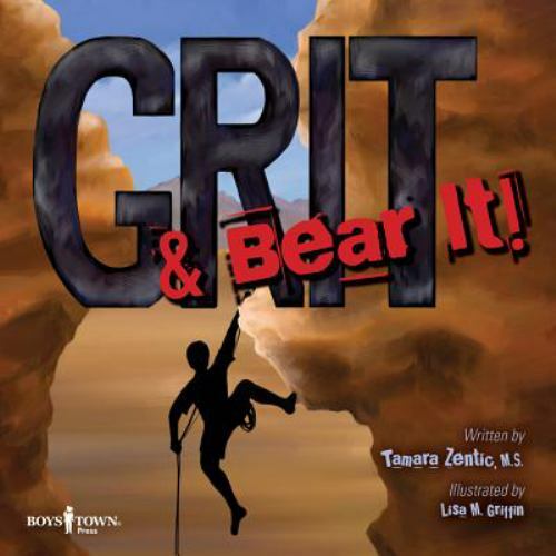 Grit and Bear it; From Black & White to Li- 1934490644, Tamara Zentic, paperback