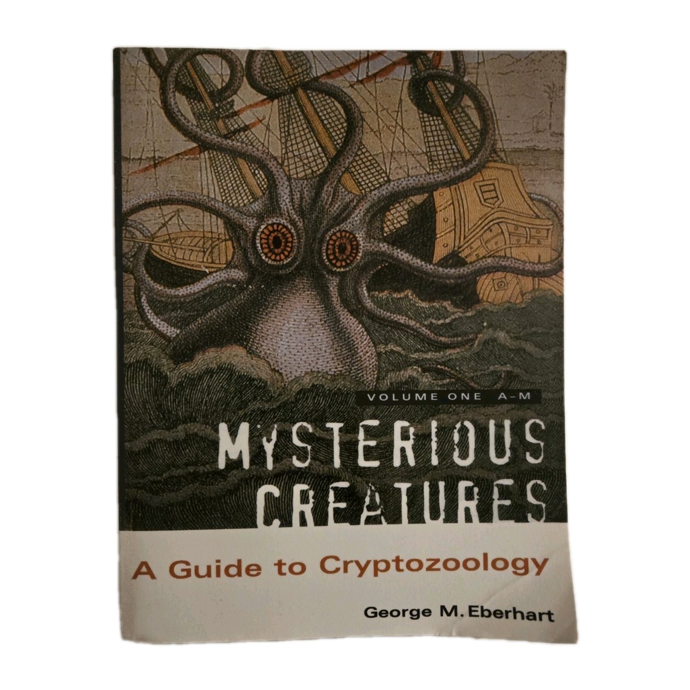 George M Eberhart Mysterious Creatures (Paperback) Cryptids Bigfoot Sea Monsters