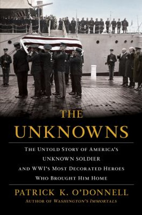 The Unknowns Hardcover Patrick K. O’Donnell