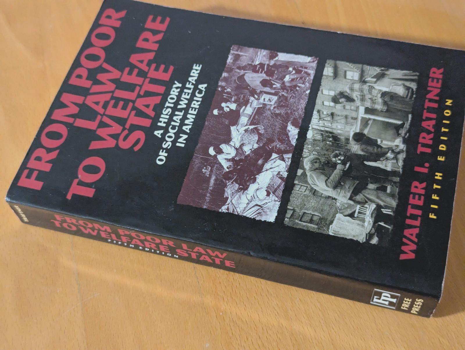 From Poor Law to Welfare State, 5th Ed 1994 – Trattner, Walter I. – Very Good