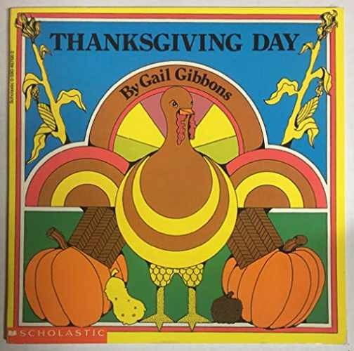 Thanksgiving Day – Paperback, by Gibbons Gail – Very Good x