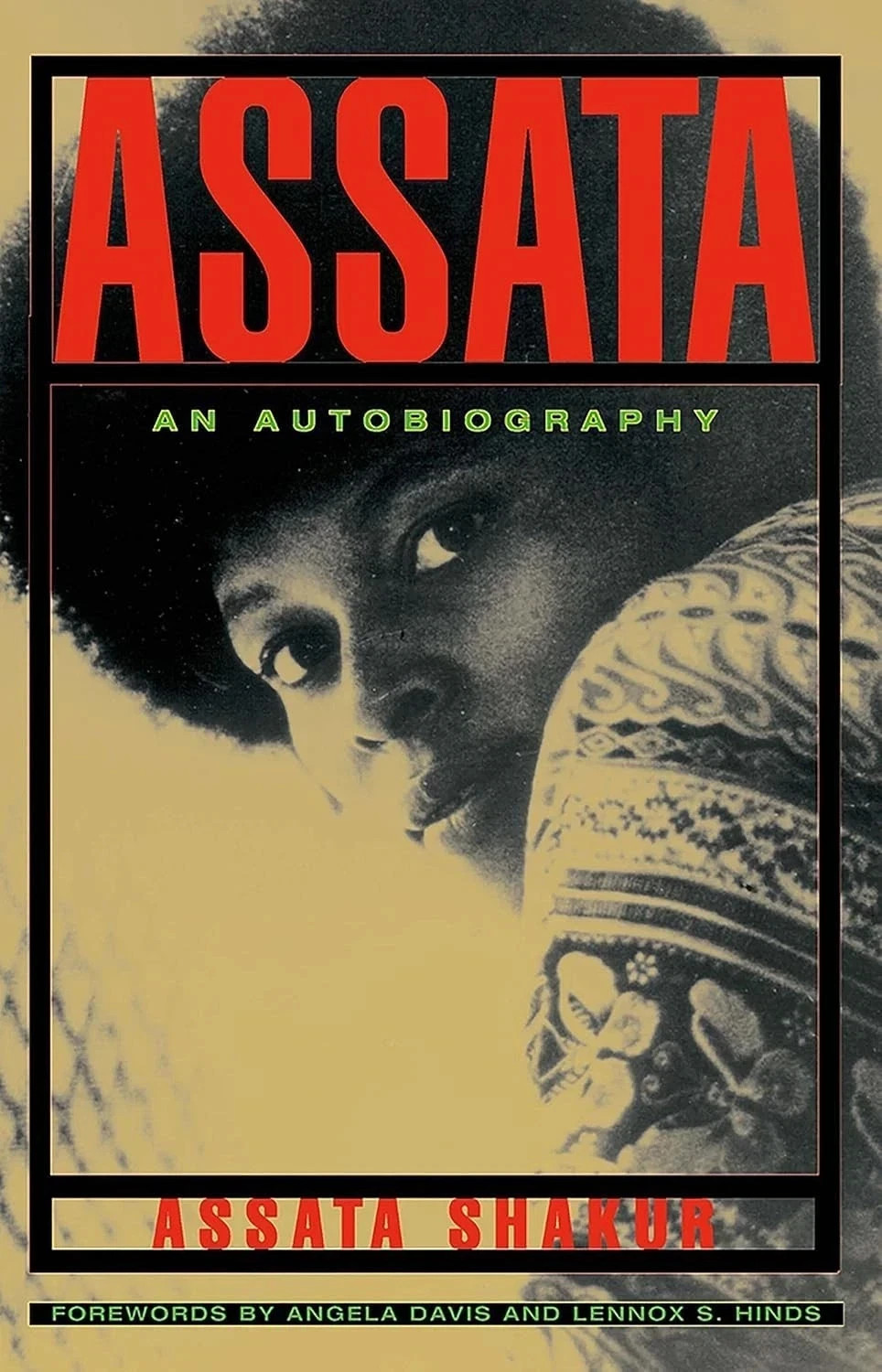 Assata: An Autobiography by Assata Shakur Paperback New Book