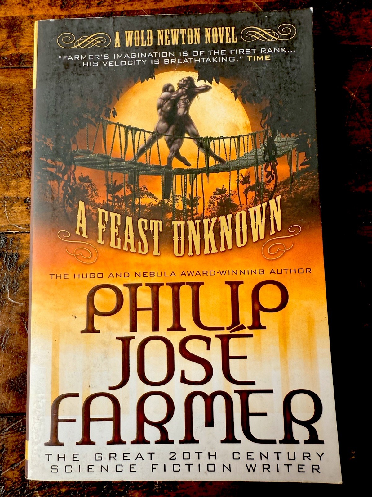Feast Unknown : The Wold Newton Parallel Universe by Philip Jose Farmer…