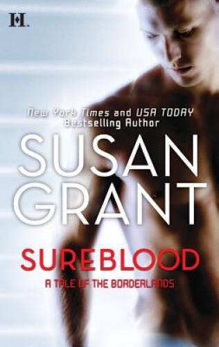 Sureblood (Hqn) – Mass Market Paperback By Grant, Susan – VERY GOOD