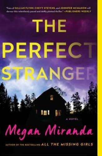 The Perfect Stranger: A Novel – Paperback By Miranda, Megan – ACCEPTABLE