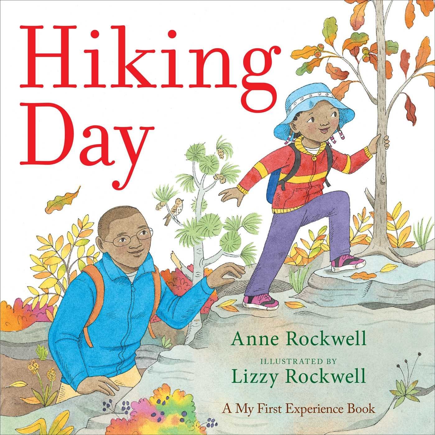 Hiking Day (A My First Experience Book) – hardcover Rockwell, Anne|Rockwell,…