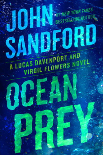 Ocean Prey (A Prey Novel) – Hardcover By Sandford, John – VERY GOOD