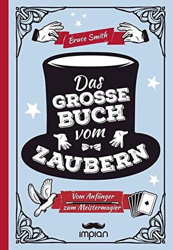 Bruce Smith Christine Bergf Das große Buch vom Zaubern: V (Hardback) (UK IMPORT)