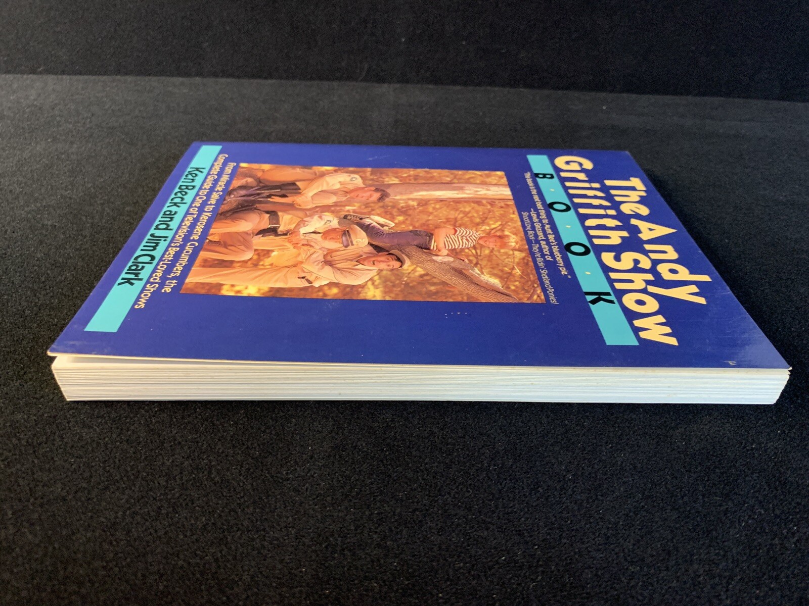 The Andy Griffith Show Book by Ken Beck & Jim Clark 1985 SIGNED