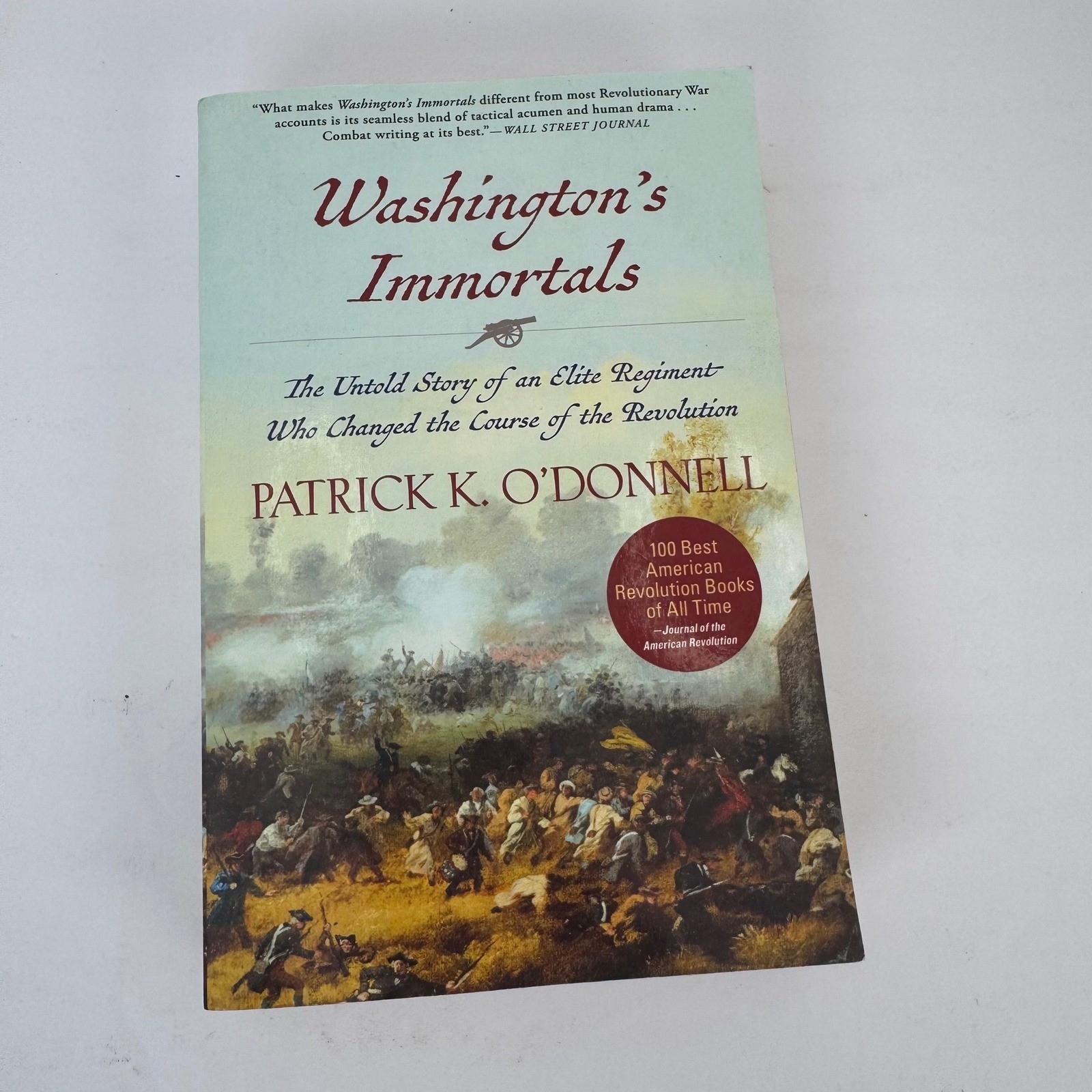 Grove Press Washington’s Immortals Book Patrick K. O’Donnell History Paperback