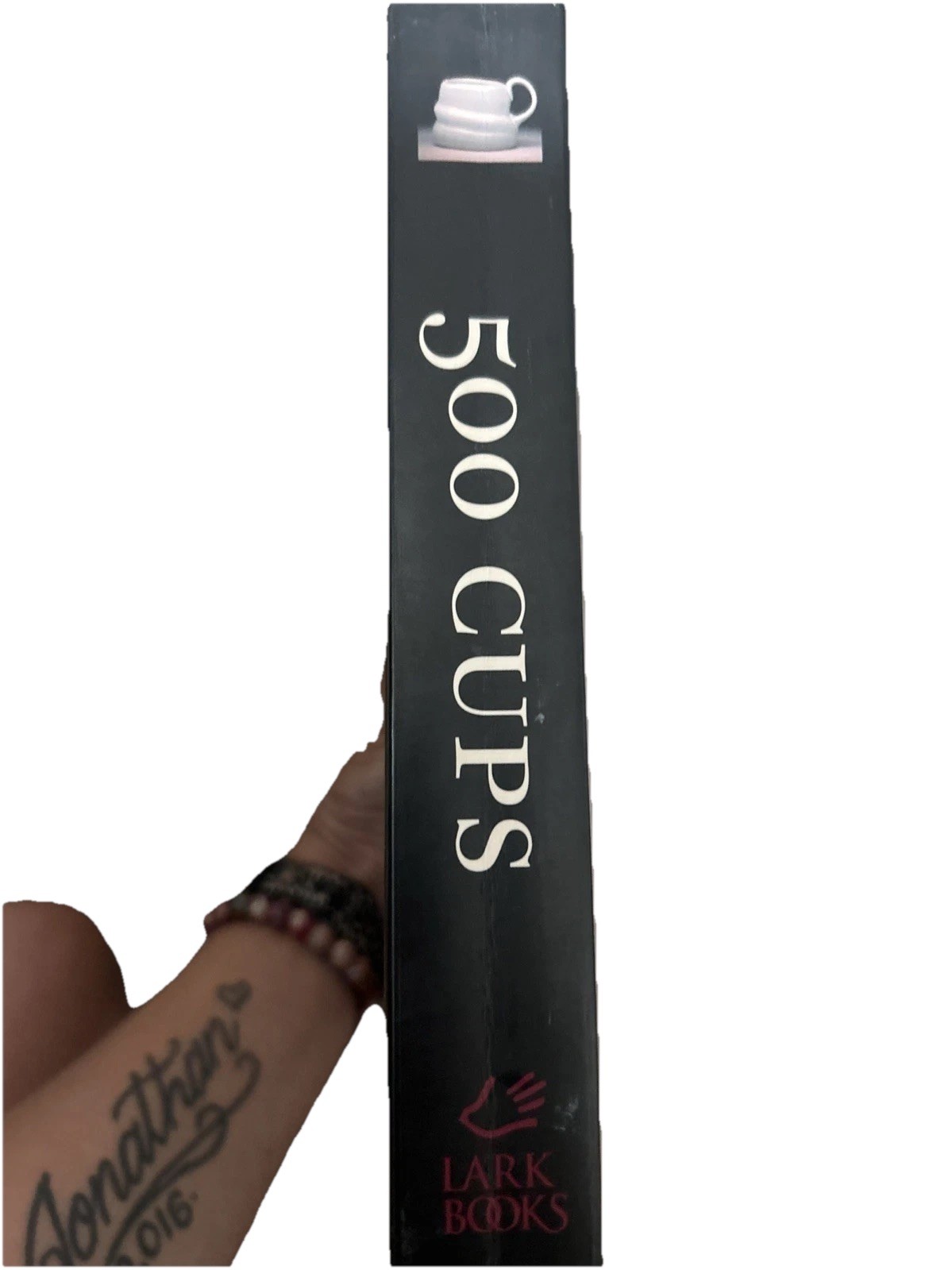 500 Cups : Ceramic Explorations of Utility and Grace by Lark Books Staff and…