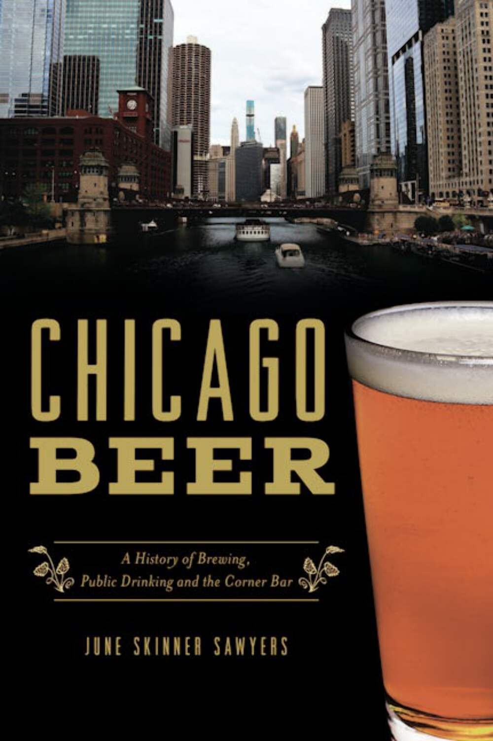 NEW The History Press Chicago Beer, IL 9781467149259 American Palate Trade Paper