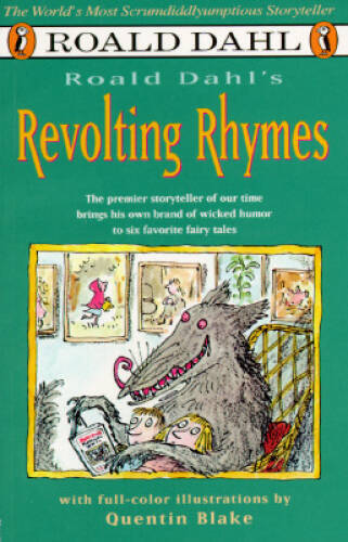 Roald Dahl’s Revolting Rhymes – Paperback By Dahl, Roald – GOOD