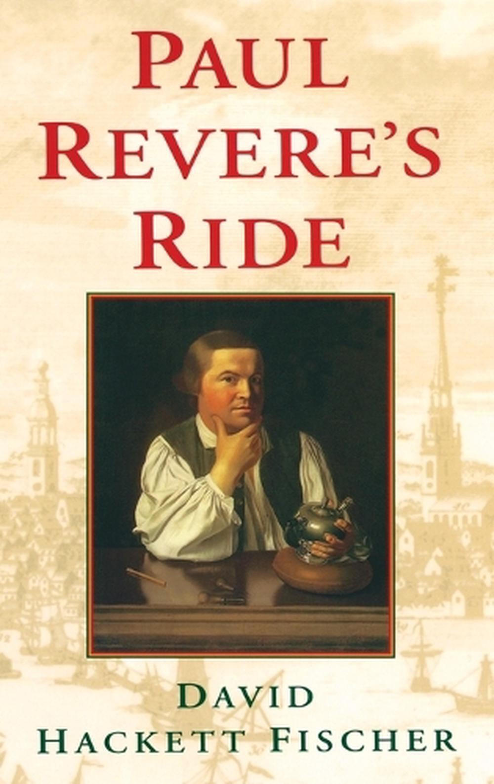 Paul Revere’s Ride by David Hackett Fischer (English) Hardcover Book