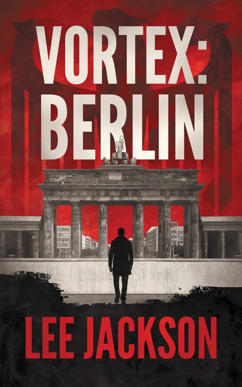 Vortex: Berlin (The Reluctant Assassin Series)