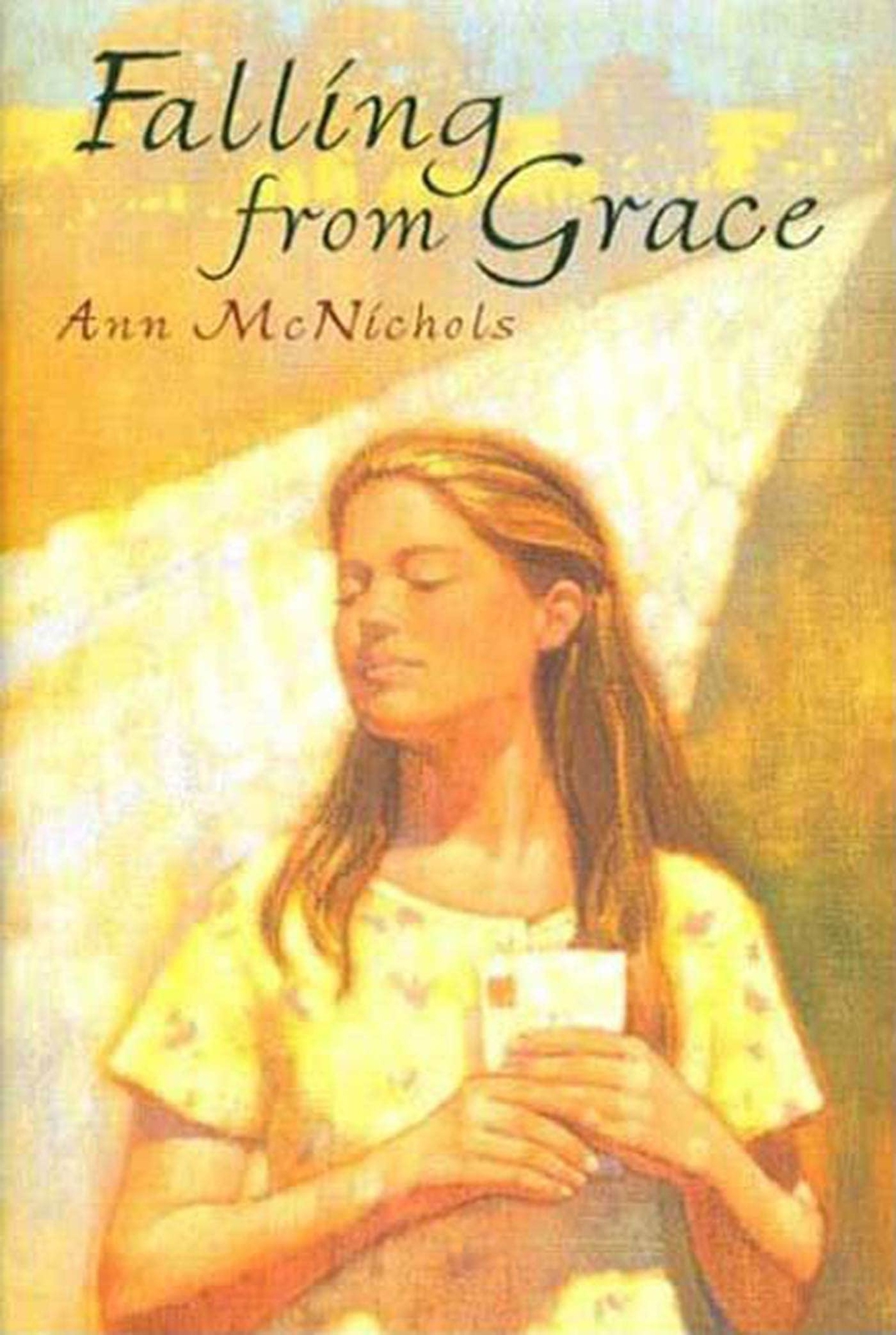 Falling From Grace – McNichols, Ann – hardcover – Good