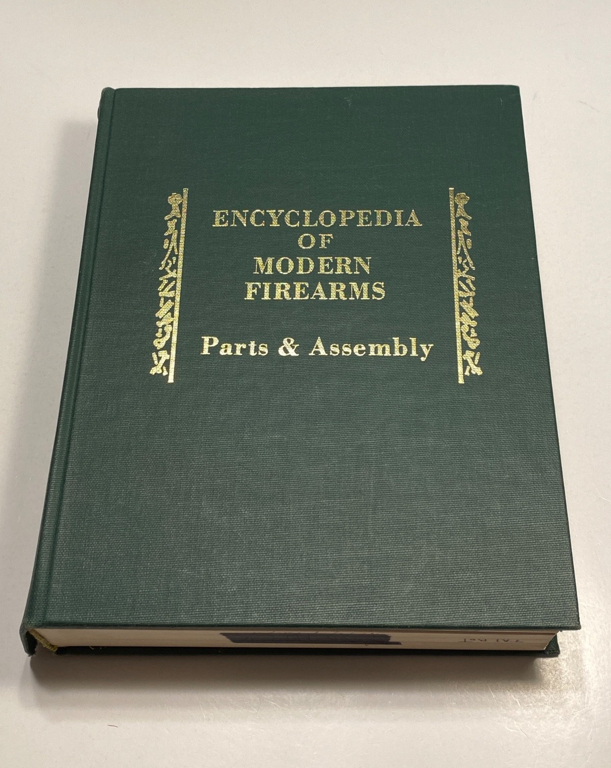 Encyclopedia Of Modern Firearms Vol 1 Parts Assembly 25th Print 1982 **Read Desc