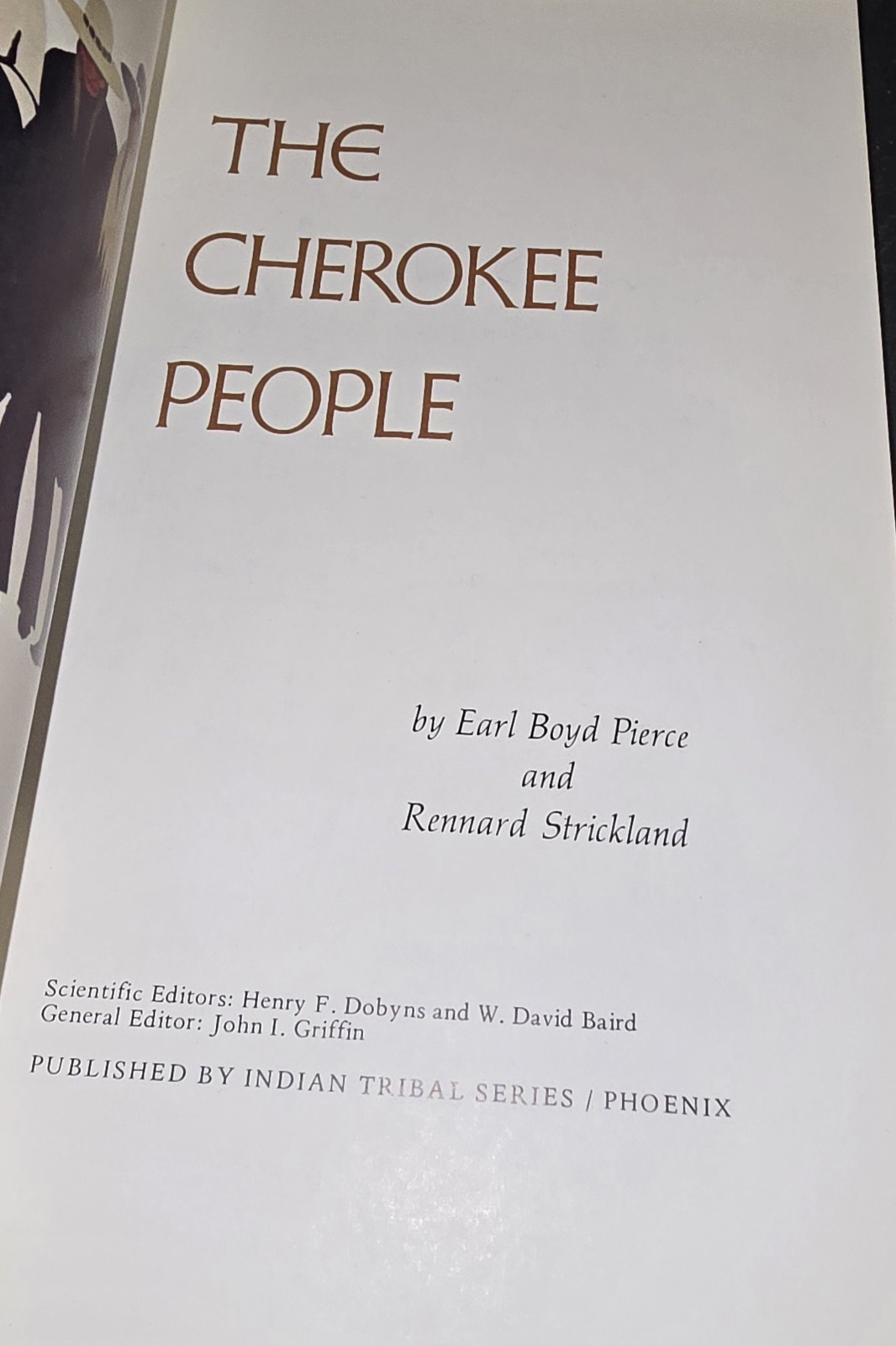 The Cherokee People by Earl Pierce & Rennard Strickland #0115 Signed