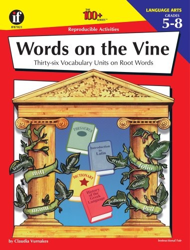 Instructional Fair Words on the Vine Activity Book, Grades 5 to 8 (The 100+ Ser,