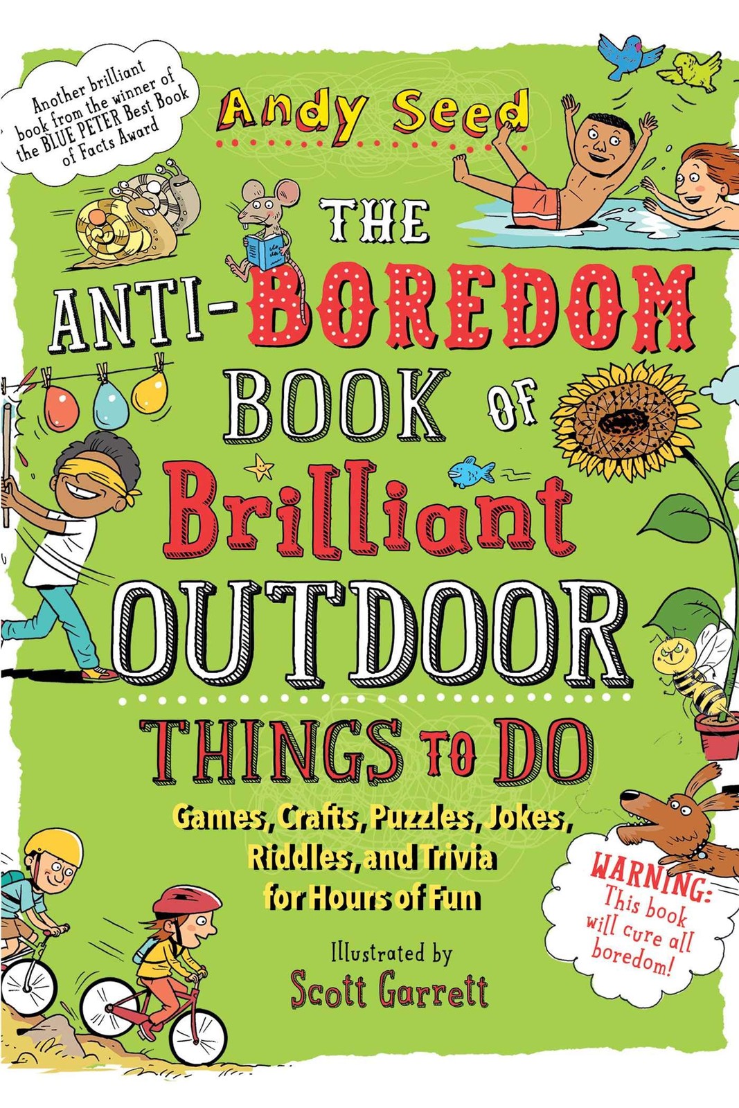 Anti-Boredom Book of Brilliant Outdoor Things to Do: Games, Crafts, Puzzles,…