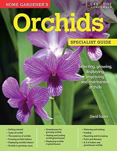Home Gardener’s Orchids: Selecting, – Paperback, by David Squire – Very Good