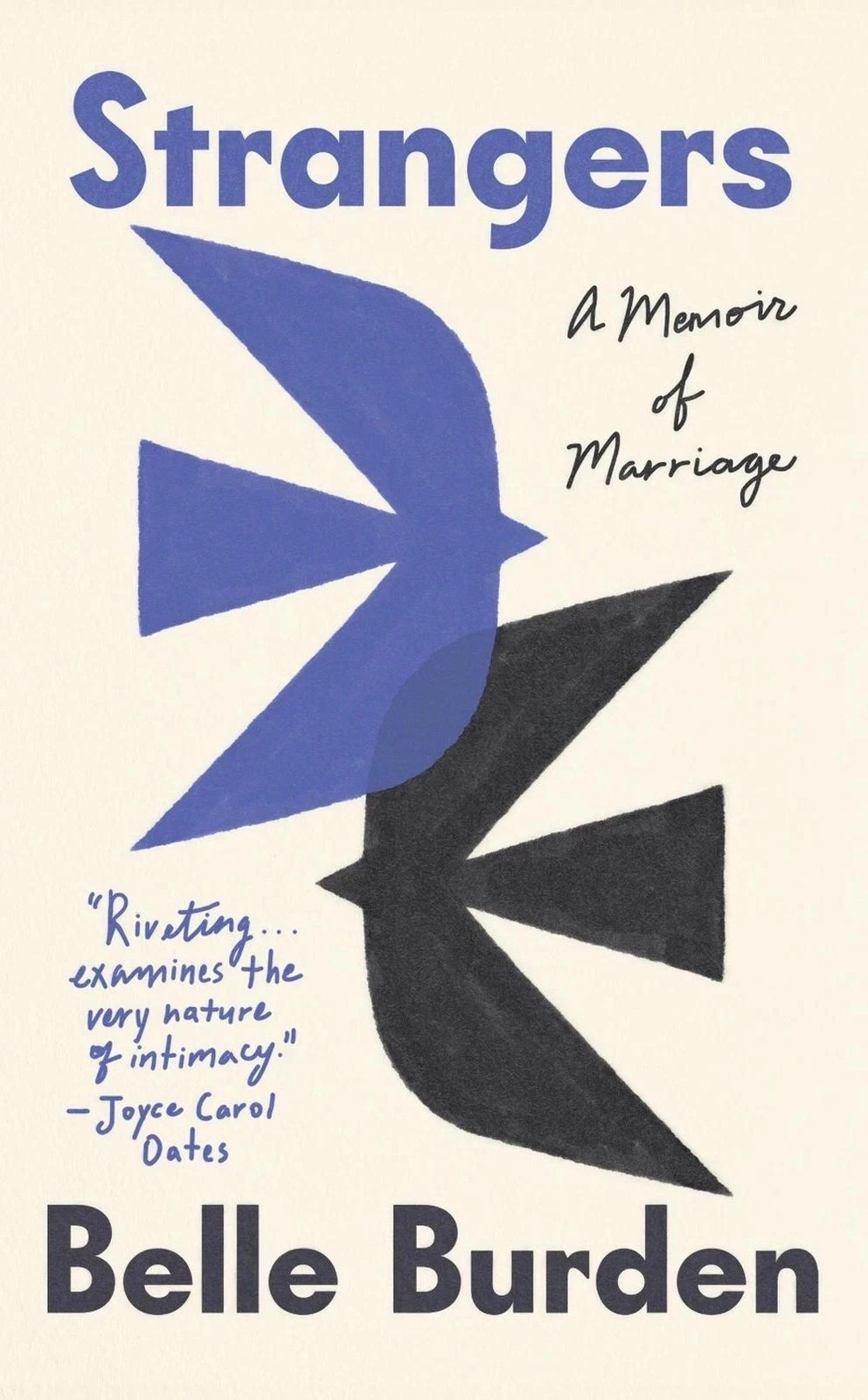 Strangers A Memoir of Marriage by Belle Burden Premium Quality