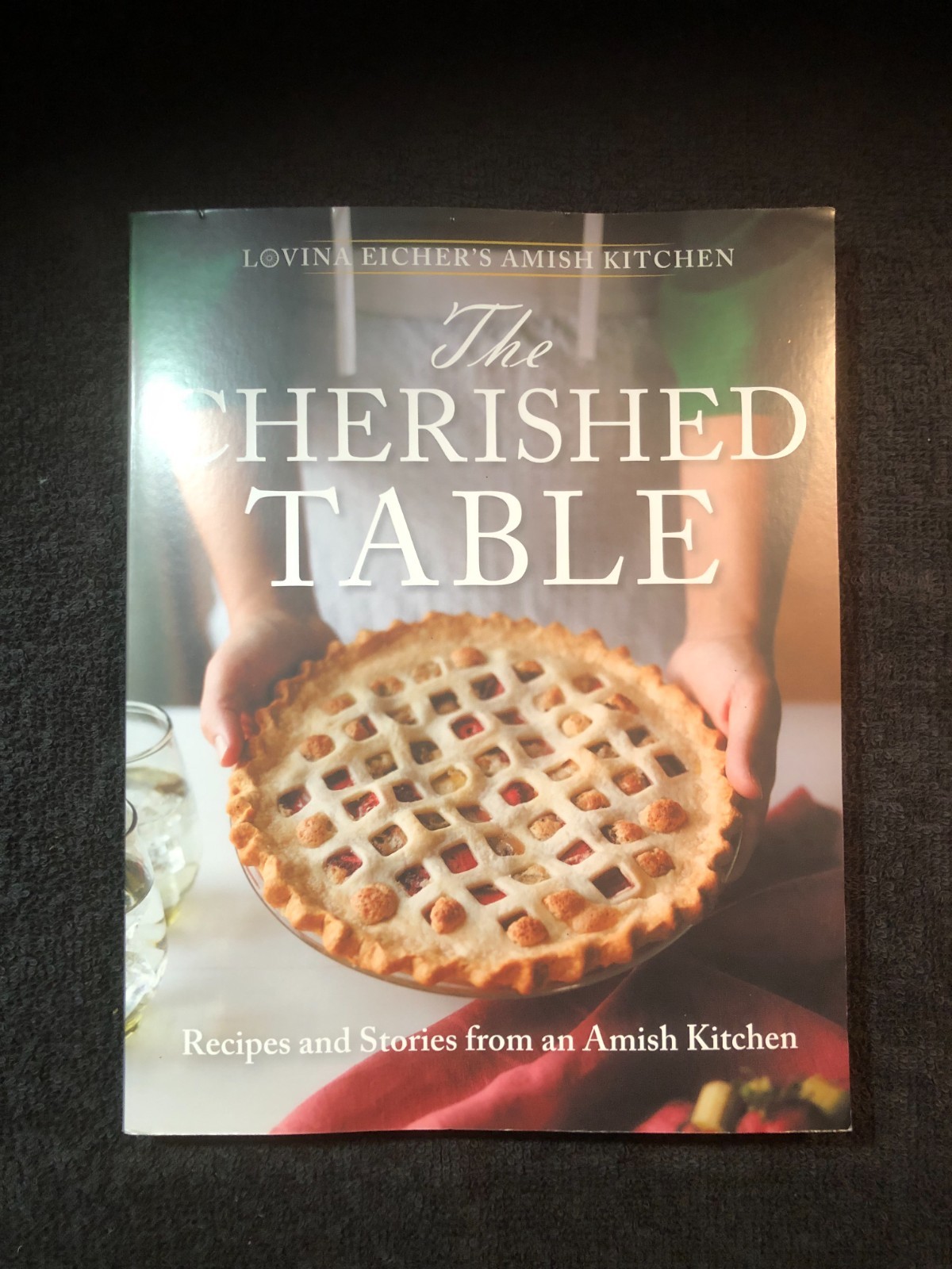 The Cherished Table : Recipes and Stories from an Amish Kitchen – Lovina Eicher