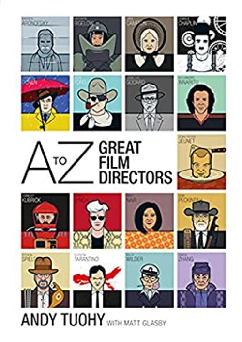 A-Z Great Film Directors Paperback Andy Tuohy