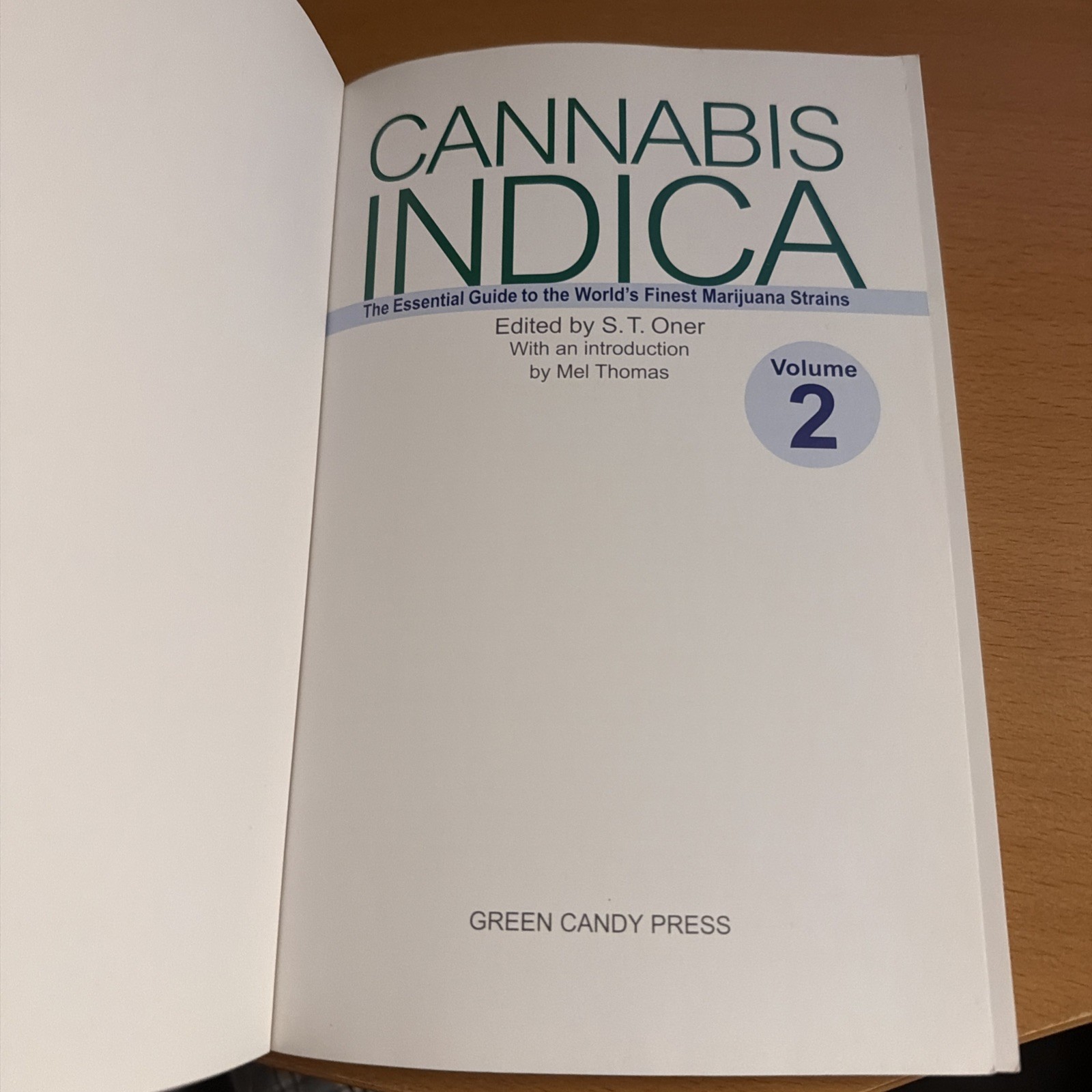 Cannabis Indica & Sativa 2 Book Lot Guide to the Worlds Finest Marijuana Strains
