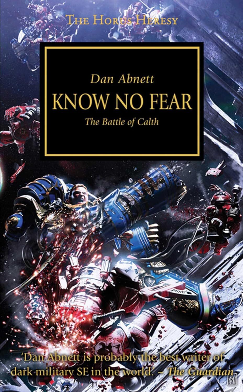 KNOW NO FEAR – HORUS HERESY 19 – BLACK LIBRARY WARHAMMER – NEW PAPERBACK