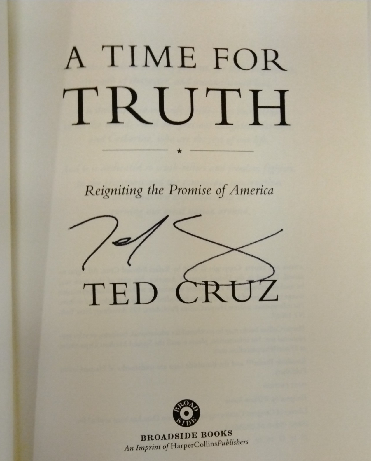 book lot: two autographed autobigraphies – Ted Cruz and Donald Rumsfeld, NM, HC