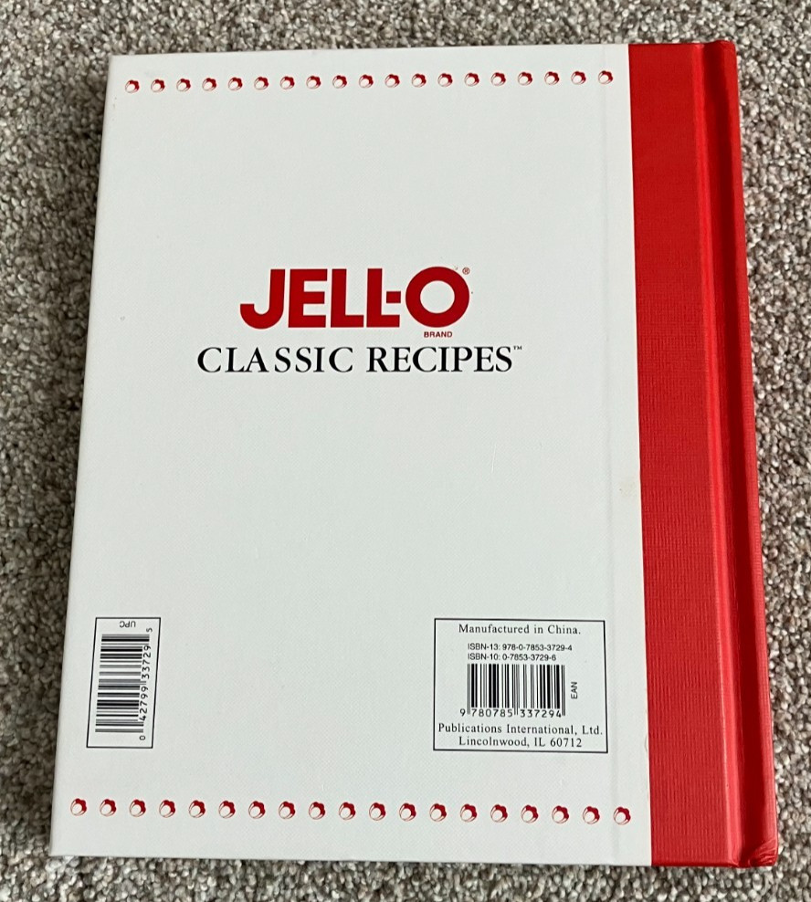 JELL-O Classic Recipes Cookbook Hardcover 2002 ~ 126 Pages with Illustrations