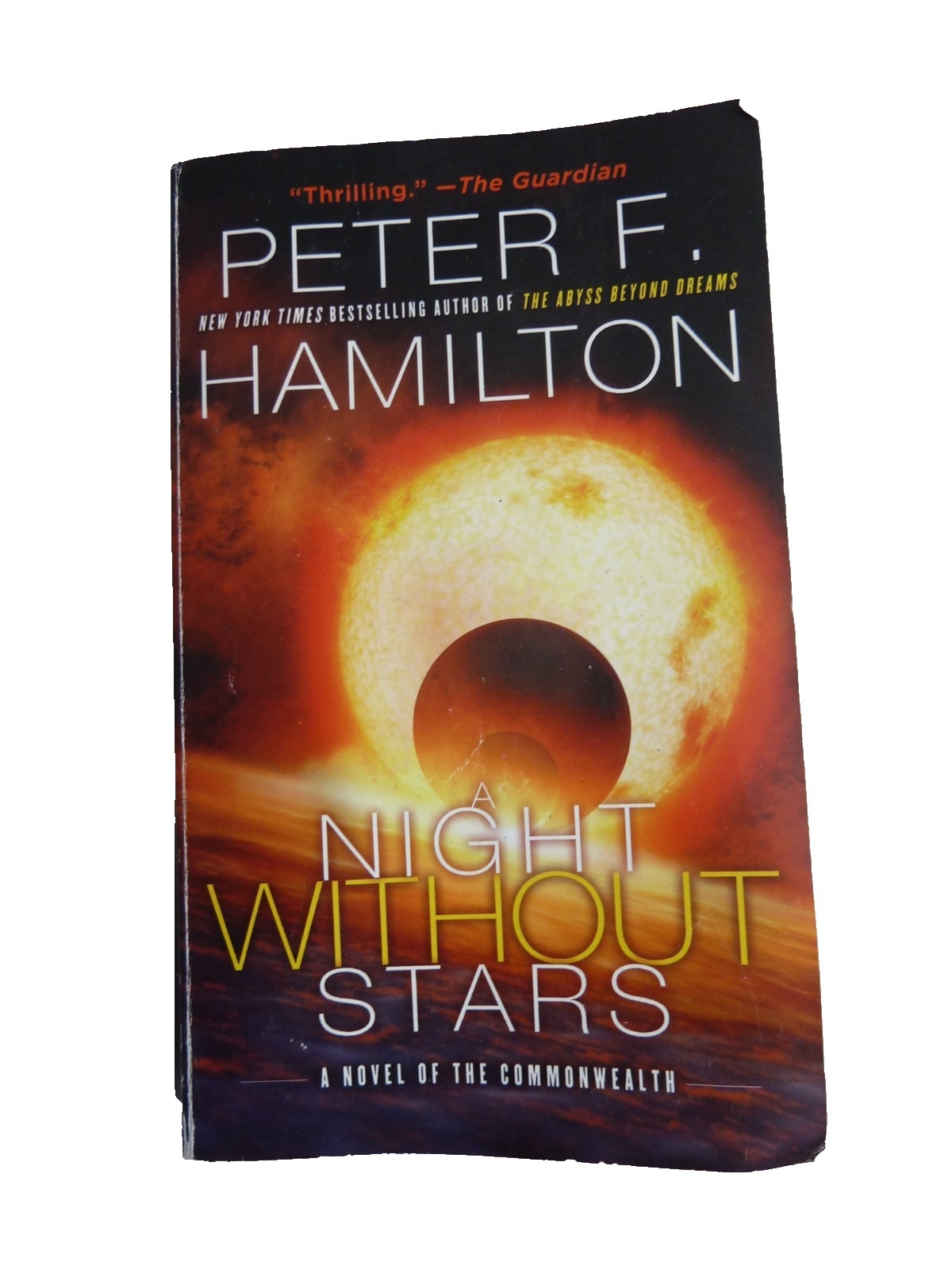 A Night Without Stars A Novel of the Commonwealth by Hamilton, Peter F Paperback