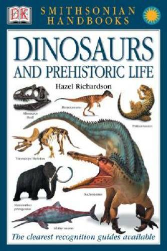 Dinosaurs and Other Prehistoric Animals (Smithsonian Handbooks) – GOOD