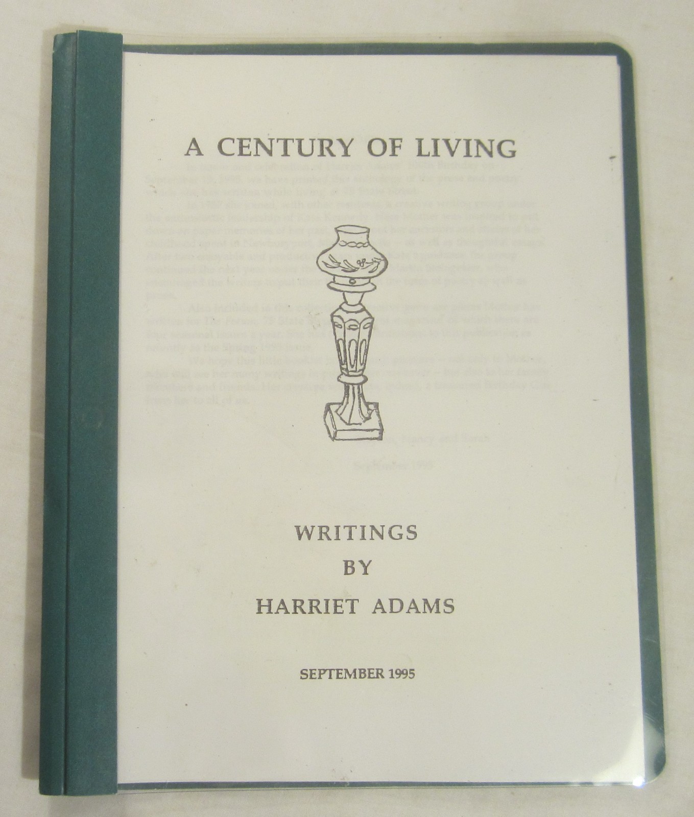 HARRIET ADAMS – A Century of Living – Privately Published 1995 – Portland, Maine