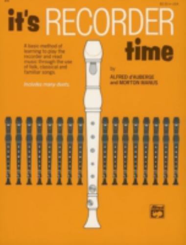 It’s Recorder Time by Alfred d’Auberge