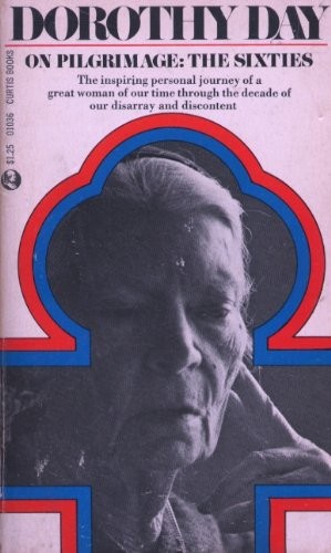On Pilgrimage: The Sixties